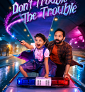 Dont Trouble The Trouble (2026) (Hindi + Telugu) Dual Audio UnCut South Movie HD ESub